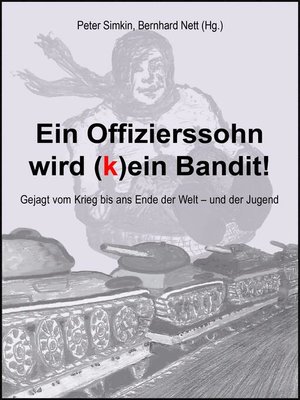 cover image of Ein Offizierssohn wird (k)ein Bandit!